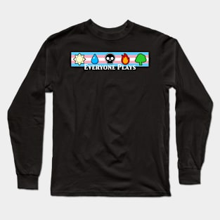 MTG - Everyone Plays (White Text) Long Sleeve T-Shirt